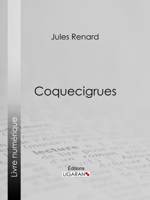 cover image of Coquecigrues